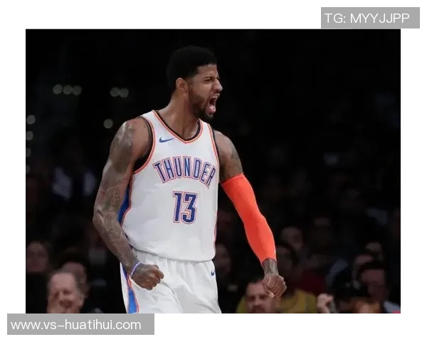 乔治赛季三分表现出色圆满实现生涯最佳命中率记录